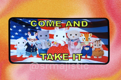 Come and Take it American Flag Calico Critters Bumper Sticker