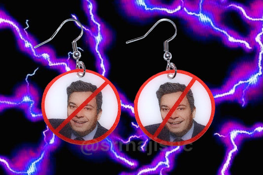 (READY TO SHIP) I Hate Jimmy Fallon ‘No’ Symbol Funny Meme Handmade Earrings!