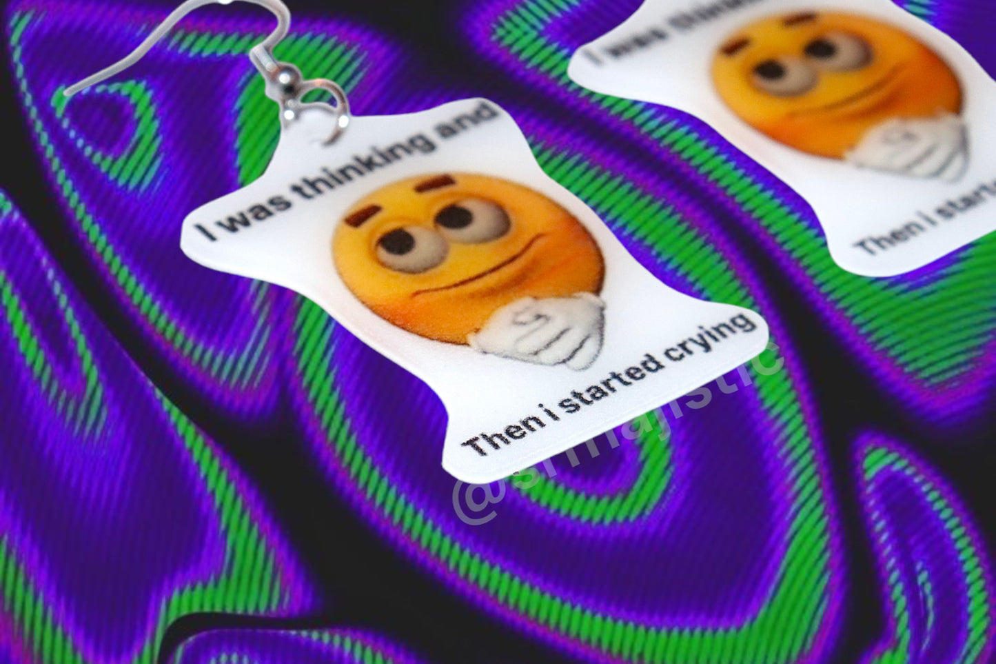 ‘I Was Thinking and Then I Started Crying’ Smiley Face Funny Meme Handmade Earrings!